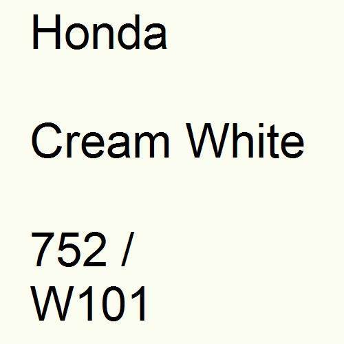 Honda, Cream White, 752 / W101.